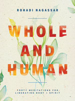 cover image of Whole and Human